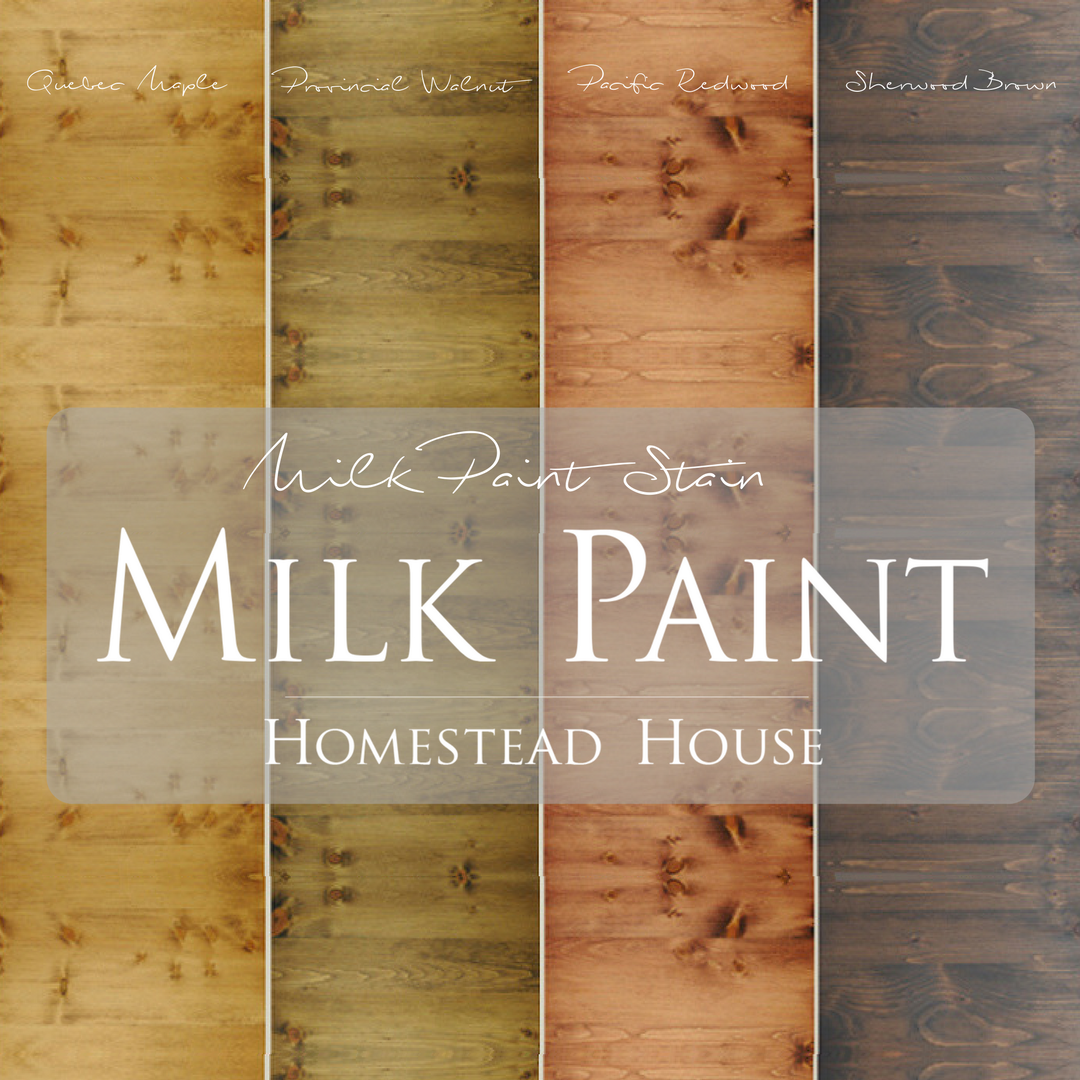 Milk Paint Stain by Homestead House.  |  homesteadhouse.ca